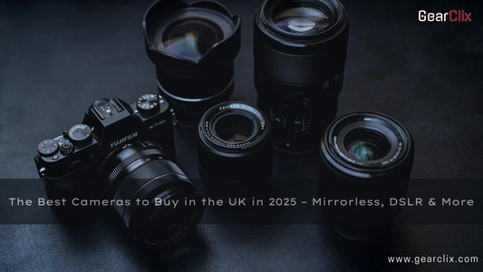 The Best Cameras to Buy in the UK in 2025 – Mirrorless, DSLR & More